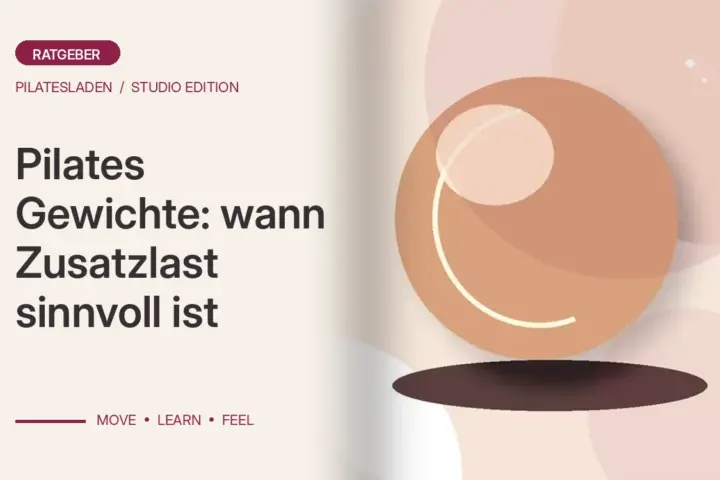 Pilates Gewichte: wann Zusatzlast sinnvoll ist