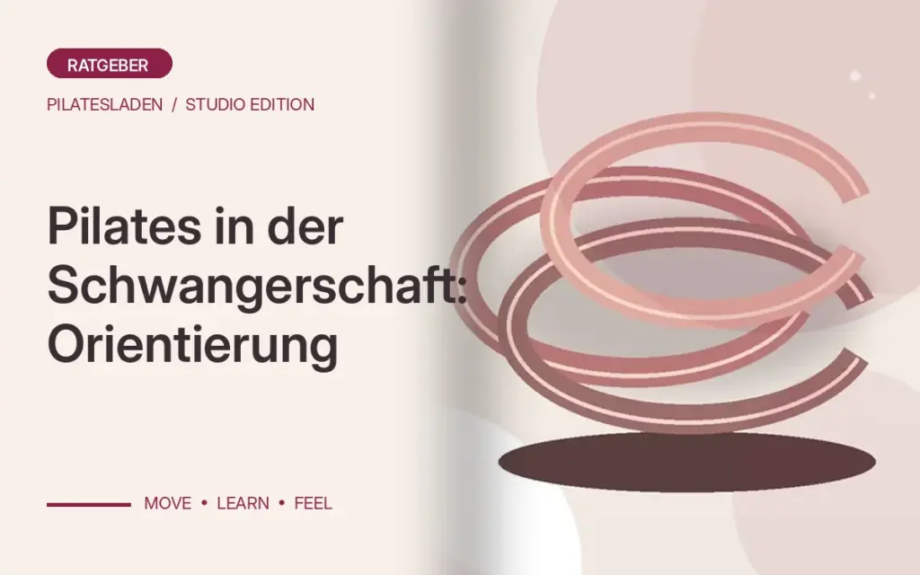 Pilates in der Schwangerschaft: Orientierung