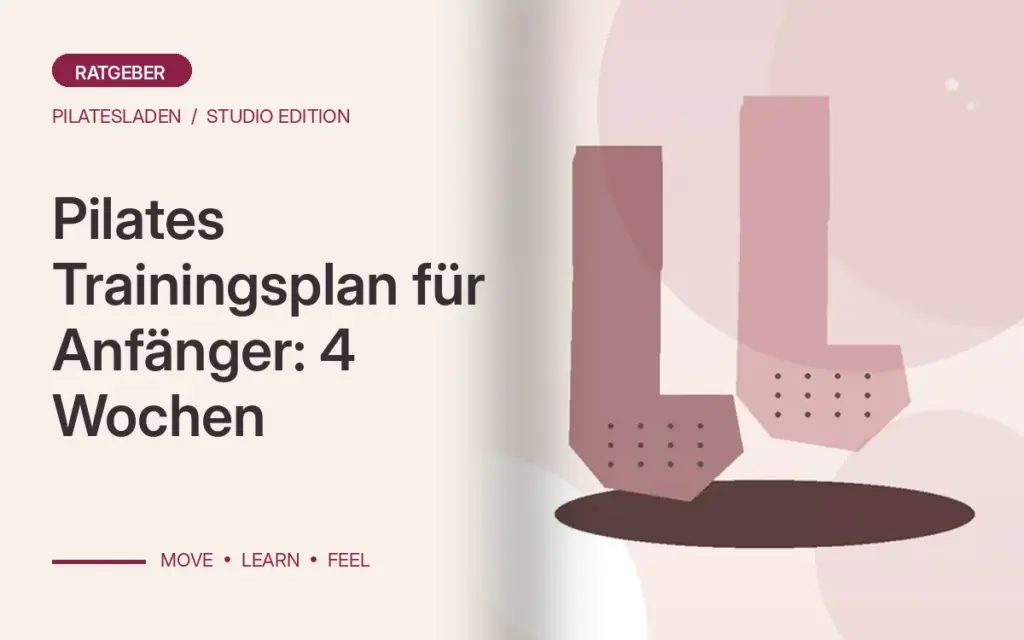 Pilates Trainingsplan für Anfänger: 4 Wochen